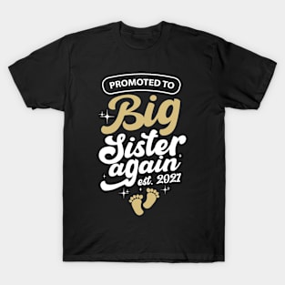 Promoted To Big Sister Again Pregnancy Announcement Design T-Shirt